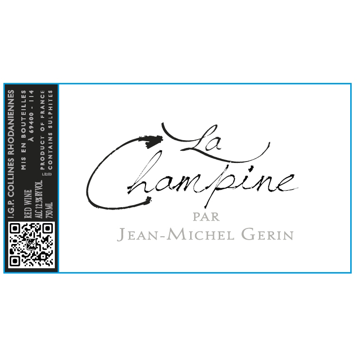 Domaine Jean-Michel Gerin La Champine Syrah 750ml