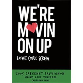 Love Cork Screw We're Movin' On Up Cabernet Sauvignon 750ml