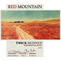 Thick Skinned Red Mountain Red Blend 750ml