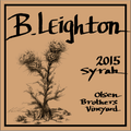 B. Leighton Yakima Valley Olsen Brothers Vineyard Syrah 750ml